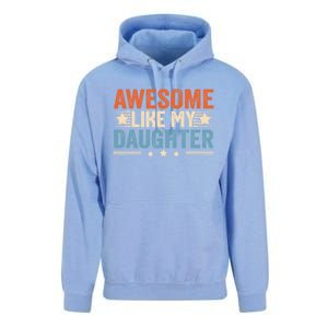 Awesome Like My Daughter Gifts Men Funny Fathers Day Dad Unisex Surf Hoodie