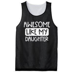 Awesome Like My Daughter Mothers Day Fathers Day Mom Dad Mesh Reversible Basketball Jersey Tank