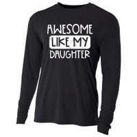 Awesome Like My Daughter Mothers Day Fathers Day Mom Dad Cooling Performance Long Sleeve Crew