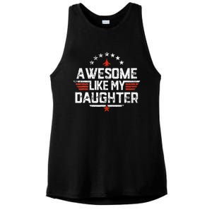 Awesome Like My Daughter Gifts Father Ladies PosiCharge Tri-Blend Wicking Tank