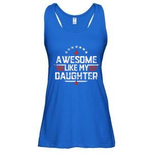 Awesome Like My Daughter Gifts Father Ladies Essential Flowy Tank