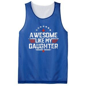 Awesome Like My Daughter Gifts Father Mesh Reversible Basketball Jersey Tank