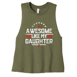 Awesome Like My Daughter Gifts Father Women's Racerback Cropped Tank