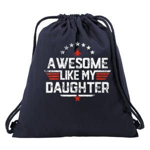 Awesome Like My Daughter Gifts Father Drawstring Bag