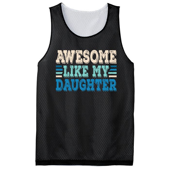 Awesome Like My Daughter Papa Dad Daughter Fathers Day Mesh Reversible Basketball Jersey Tank