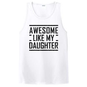 Awesome Like My Daughter Christmas For Dad From Daughter PosiCharge Competitor Tank