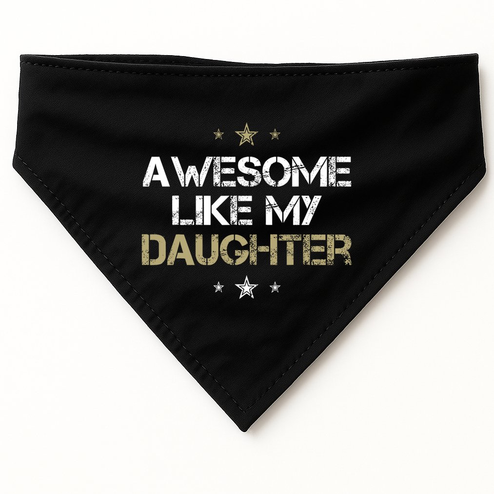 Awesome Like My Daughter Cool Gifts Mom Dad Fathers Day USA-Made Doggie Bandana