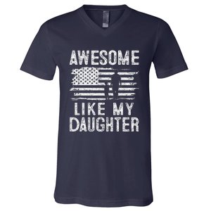 Awesome Like My Daughter Funny Fathers Day V-Neck T-Shirt