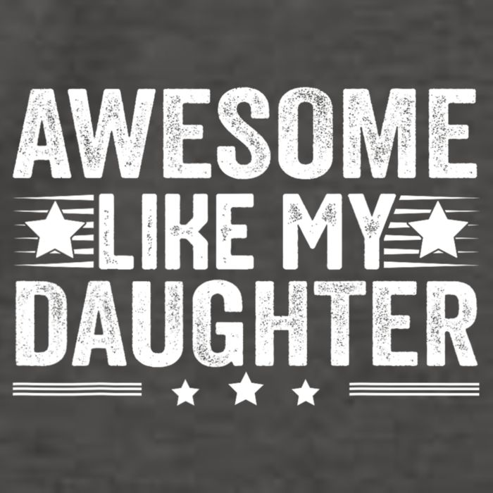 Awesome Like My Daughter Gifts Men Funny Fathers Day Dad Vector Backpack