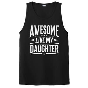 Awesome Like My Daughter Parents Day Humor Saying PosiCharge Competitor Tank