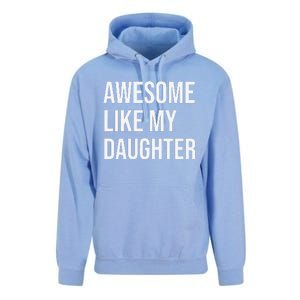 Awesome Like My Daughter Funny Joke For Dad From Daughter Unisex Surf Hoodie