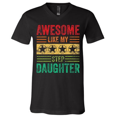 Awesome Like My Step Daughter Vintage Parents Father's Day V-Neck T-Shirt