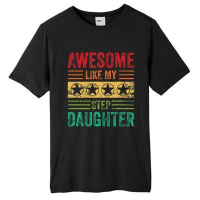 Awesome Like My Step Daughter Vintage Parents Father's Day Tall Fusion ChromaSoft Performance T-Shirt