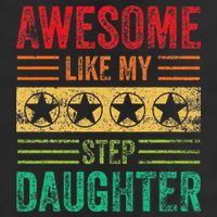 Awesome Like My Step Daughter Vintage Parents Father's Day Beanie