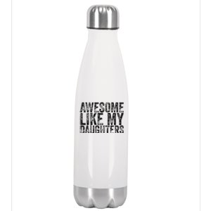 Awesome Like My Daughter Retro Men Dad Funny Fathers Stainless Steel Insulated Water Bottle