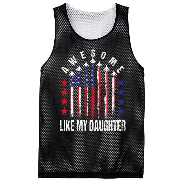 Awesome Like My Daughter Funny Fathers Day 4th Of July Mesh Reversible Basketball Jersey Tank