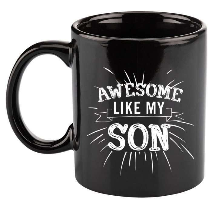 Awesome Like My Son Daddy Papa Dad Father Sayings 11oz C Handle Ceramic Mug