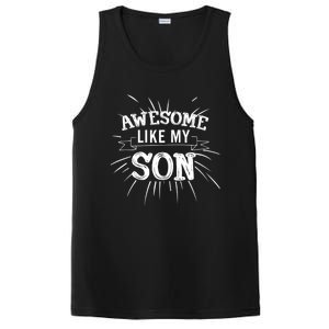 Awesome Like My Son Daddy Papa Dad Father Sayings PosiCharge Competitor Tank