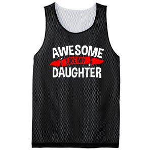 Awesome Like My Daughter Parents FatherS Day MotherS Day Mesh Reversible Basketball Jersey Tank