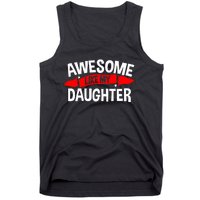 Awesome Like My Daughter Parents FatherS Day MotherS Day Tank Top