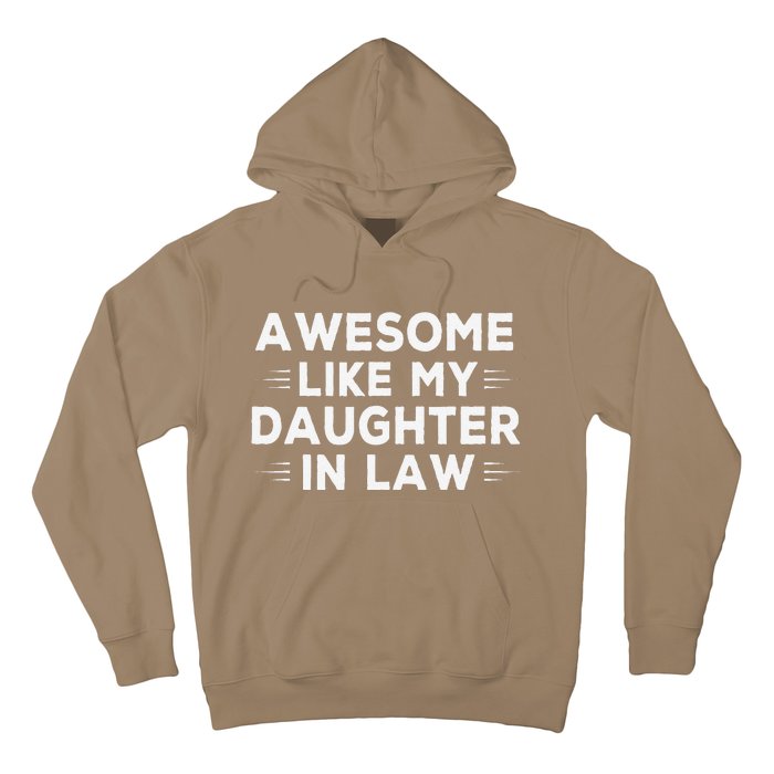 Awesome Like My Daughter In Law FatherS Day In Law Vintage Hoodie