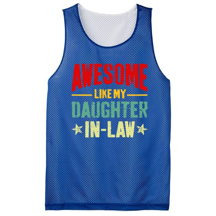 Awesome Like My Daughterinlaw Funny Mom Dad Joke Gift Mesh Reversible Basketball Jersey Tank