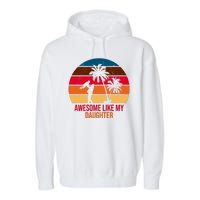 Awesome Like My Daughter Sunset Gift For Dad Garment-Dyed Fleece Hoodie