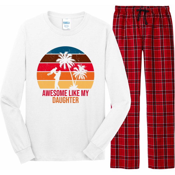 Awesome Like My Daughter Sunset Gift For Dad Long Sleeve Pajama Set