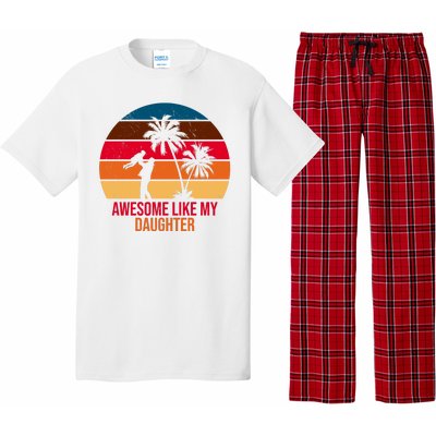 Awesome Like My Daughter Sunset Gift For Dad Pajama Set