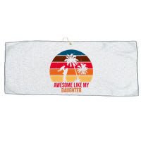 Awesome Like My Daughter Sunset Gift For Dad Large Microfiber Waffle Golf Towel