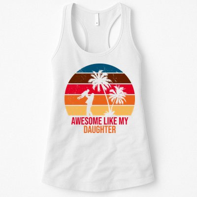 Awesome Like My Daughter Sunset Gift For Dad Womens Tank Top