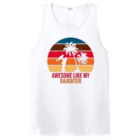 Awesome Like My Daughter Sunset Gift For Dad PosiCharge Competitor Tank