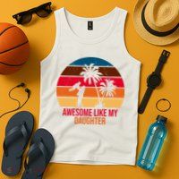 Awesome Like My Daughter Sunset Gift For Dad Tank Top