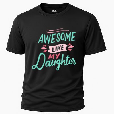 Awesome Like My Daughter Cute Mom Mothers Day Performance Shirt