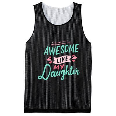 Awesome Like My Daughter Cute Mom Mothers Day Mesh Reversible Basketball Jersey Tank
