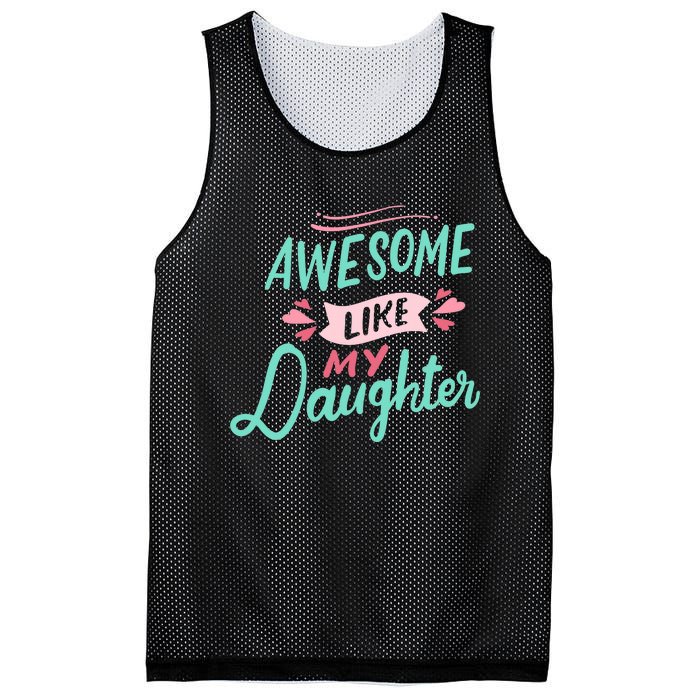 Awesome Like My Daughter Cute Mom Mothers Day Mesh Reversible Basketball Jersey Tank