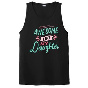 Awesome Like My Daughter Cute Mom Mothers Day PosiCharge Competitor Tank