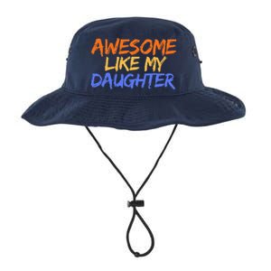 Awesome Like My Daughter Funny Mothers Fathers Day Mom Dad Legacy Cool Fit Booney Bucket Hat