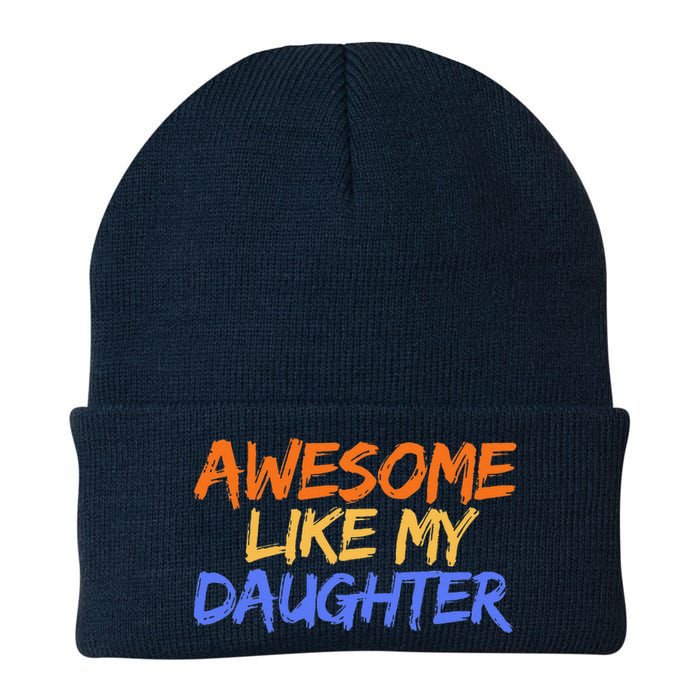 Awesome Like My Daughter Funny Mothers Fathers Day Mom Dad Knit Cap Winter Beanie