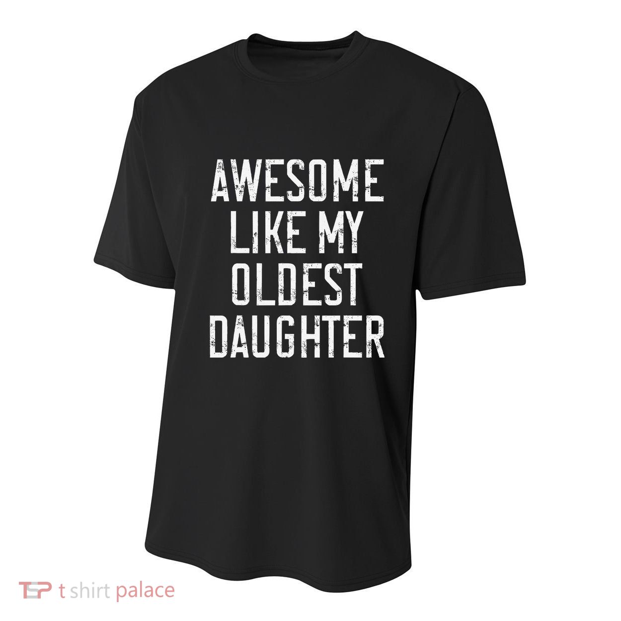 Awesome Like My Oldest Daughter Funny Vintage FatherS Day Youth Performance Sprint T-Shirt
