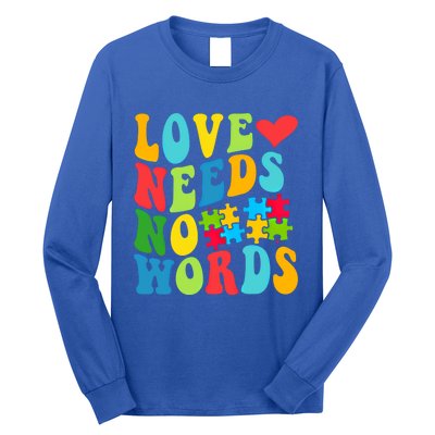 Autism Love Needs No Words Autism Awareness Gift Long Sleeve Shirt