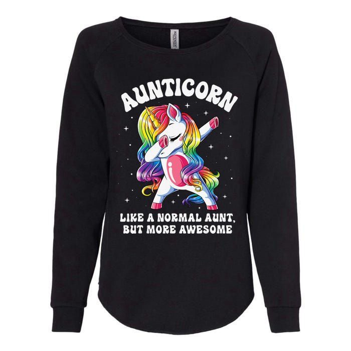 Aunticorn Like Normal Aunt But More Awesome Dabbing Unicorn Womens California Wash Sweatshirt