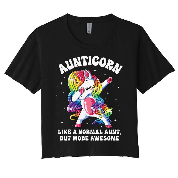 Aunticorn Like Normal Aunt But More Awesome Dabbing Unicorn Women's Crop Top Tee