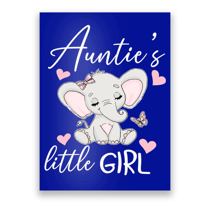 Aunties Little Niece From Aunt To Niece Gift Poster