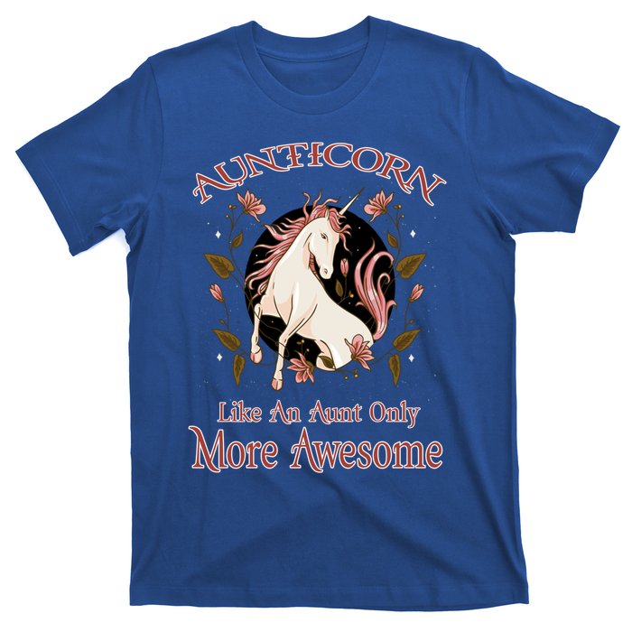 Aunticorn Like Normal Aunt But More Awesome Megical Unicorn Gift T-Shirt