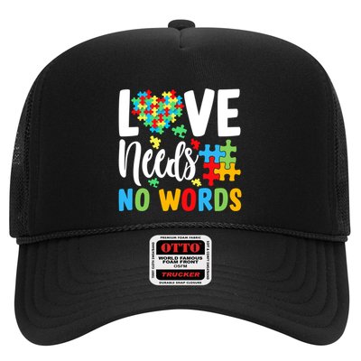 Autism Love Needs No Words Autism Awareness Meaningful Gift Trucker Hat