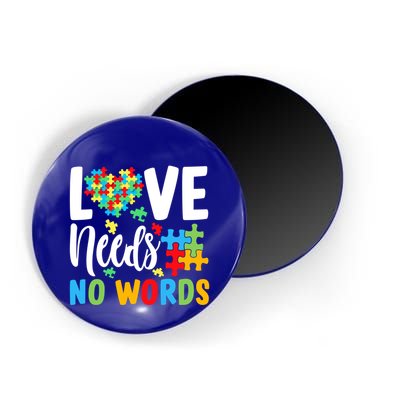 Autism Love Needs No Words Autism Awareness Meaningful Gift Magnet