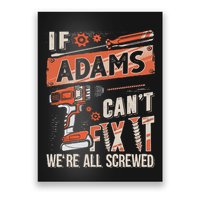Adams Last Name If Adams CanT Fix It Poster
