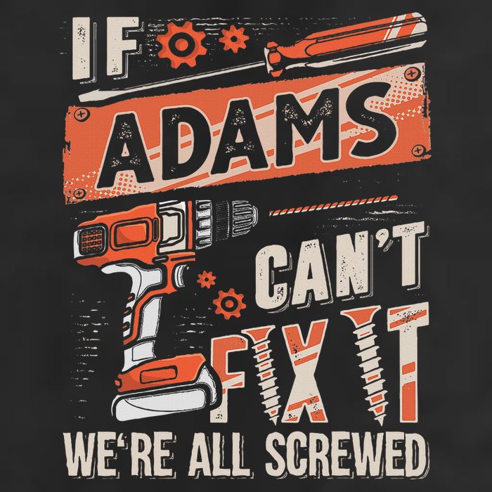 Adams Last Name If Adams CanT Fix It 25L Jumbo Tote