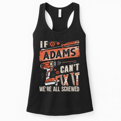 Adams Last Name If Adams CanT Fix It Womens Tank Top